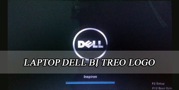 Cách khắc phục tình trạng laptop Dell bị treo logo | GIA TÍN Computer
