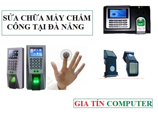 Sua may cham cong tai Da Nang gia re chat luong