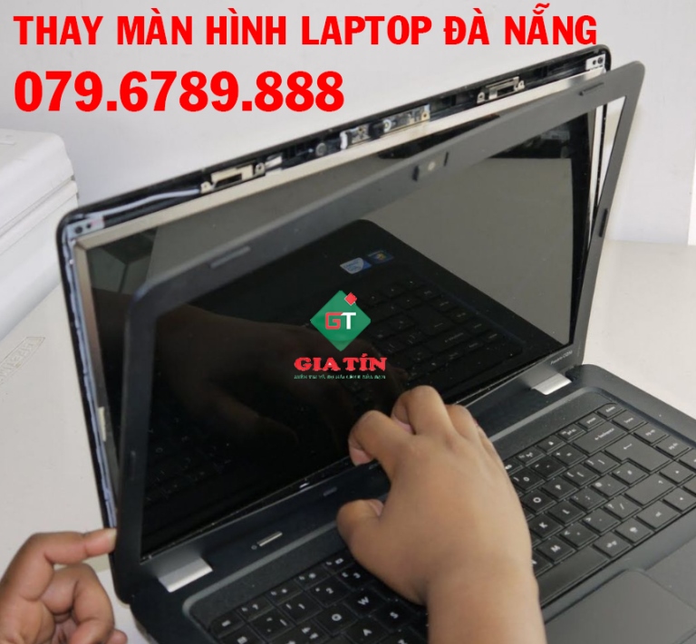 thay màn hình laptop tại đà nẵng - GIA TÍN Computer