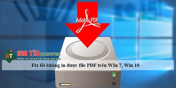 Có thể in file PDF trực tiếp bằng trình duyệt nào trên Windows 7 không?
