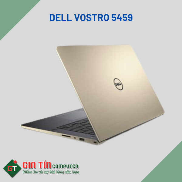 Dell Vostro 5459 i5 6200U/RAM 4GB/ SSD 128G/ VGA GT930/ 14.0 inch