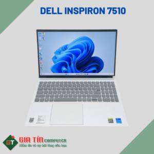 Dell Inspiron 7510 i7-11800H/ RAM 16GB/ SSD 512/ VGA RTX 3050 / 15.6 inch Full HD IPS