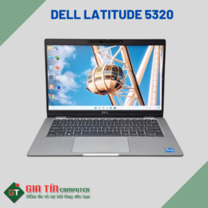 Dell Latitude 5320 i5-1145G7/ RAM 16GB/ SSD 256G/ 13.3 Inch/ Win 11/ Sạc Type C